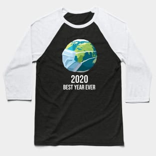 2020 Best Year Ever #1 Baseball T-Shirt